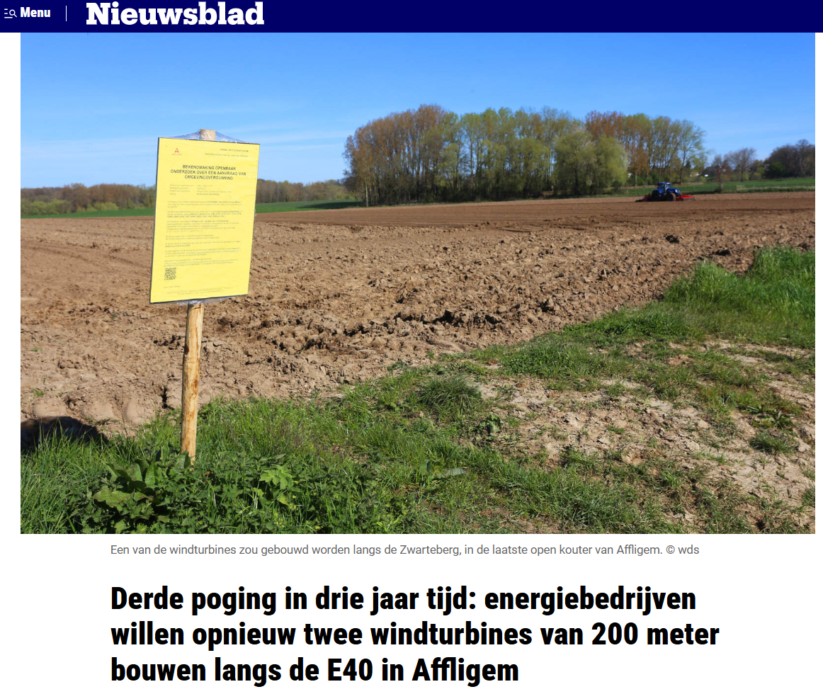 NIEUW 8/4/2026: zoveelste poging in drie jaar tijd: energiebedrijven willen opnieuw twee windturbines van 200 meter bouwen langs de E40 in Affligem (bron: Nieuwsblad)